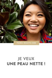 Paima je veux une peau nette